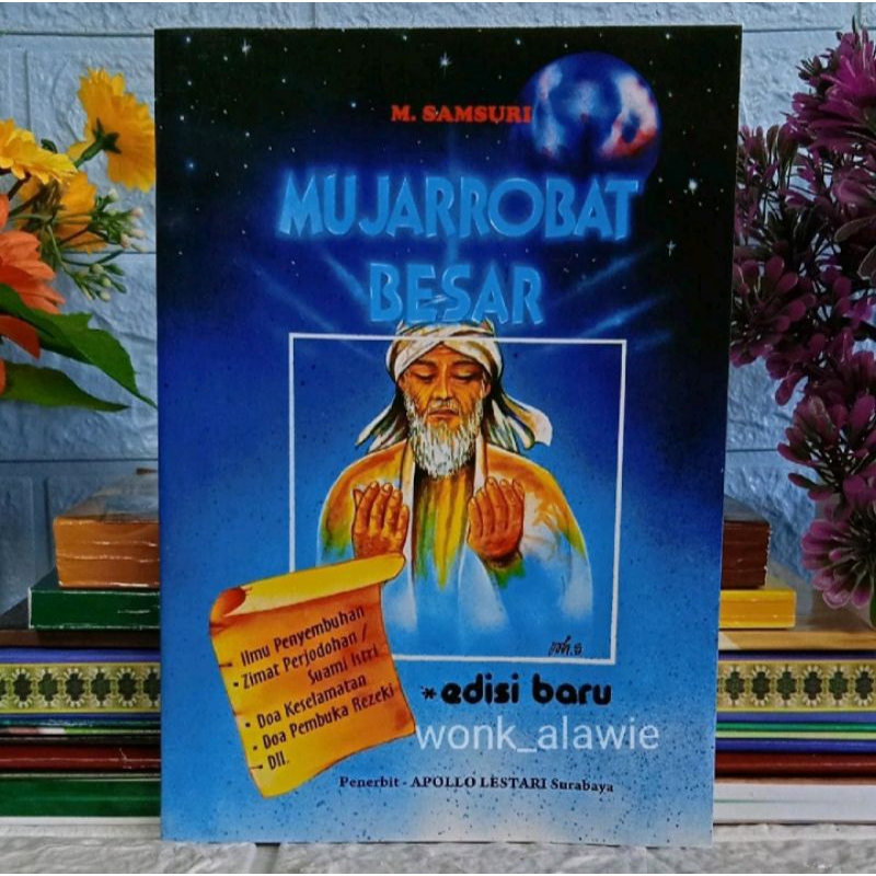 Mujarobat Besar,Mujarobat edisi baru