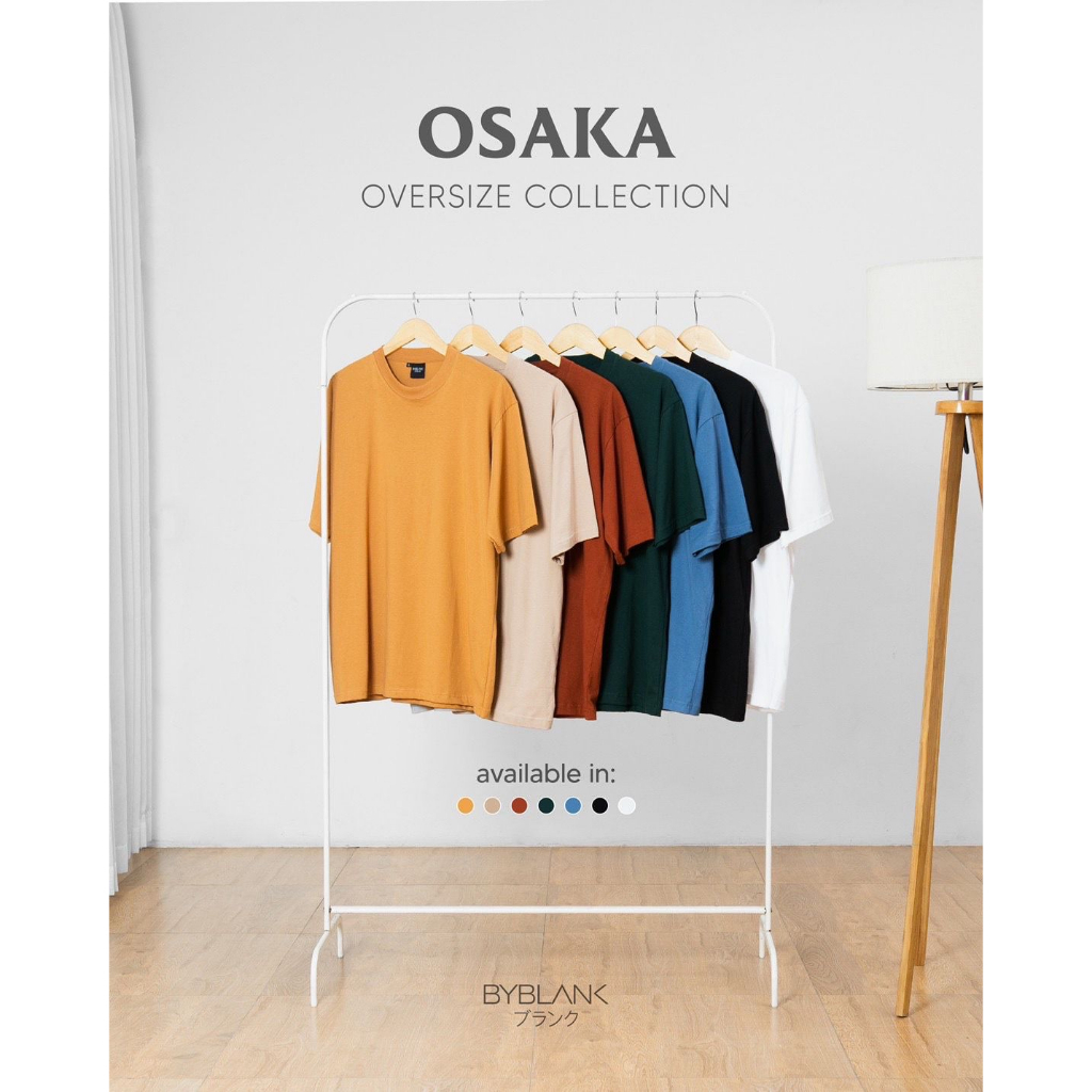 Kaos Oversize Pria / Wanita Heavy Cotton - Osaka Oversized Tshirt  - Blank Apparel