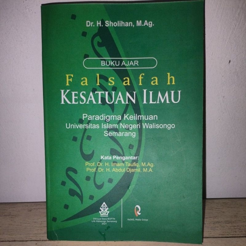 Buku Ajar Falsafah Kesatuan Ilmu : Paradigma Keilmuan UIN Walisongo Semarang