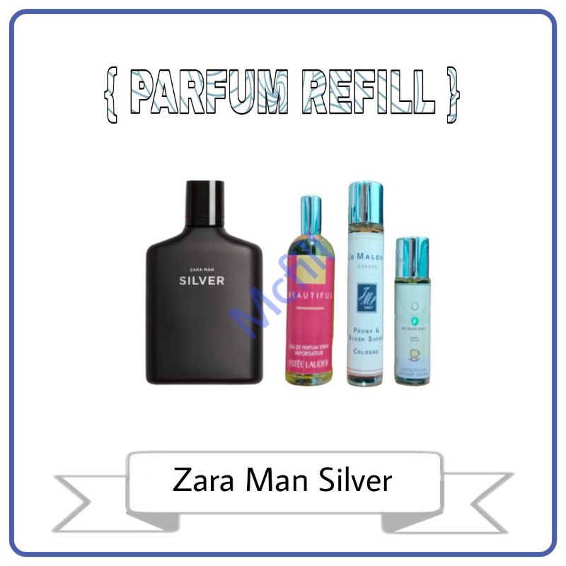 Parfum Refill Zara Man Silver