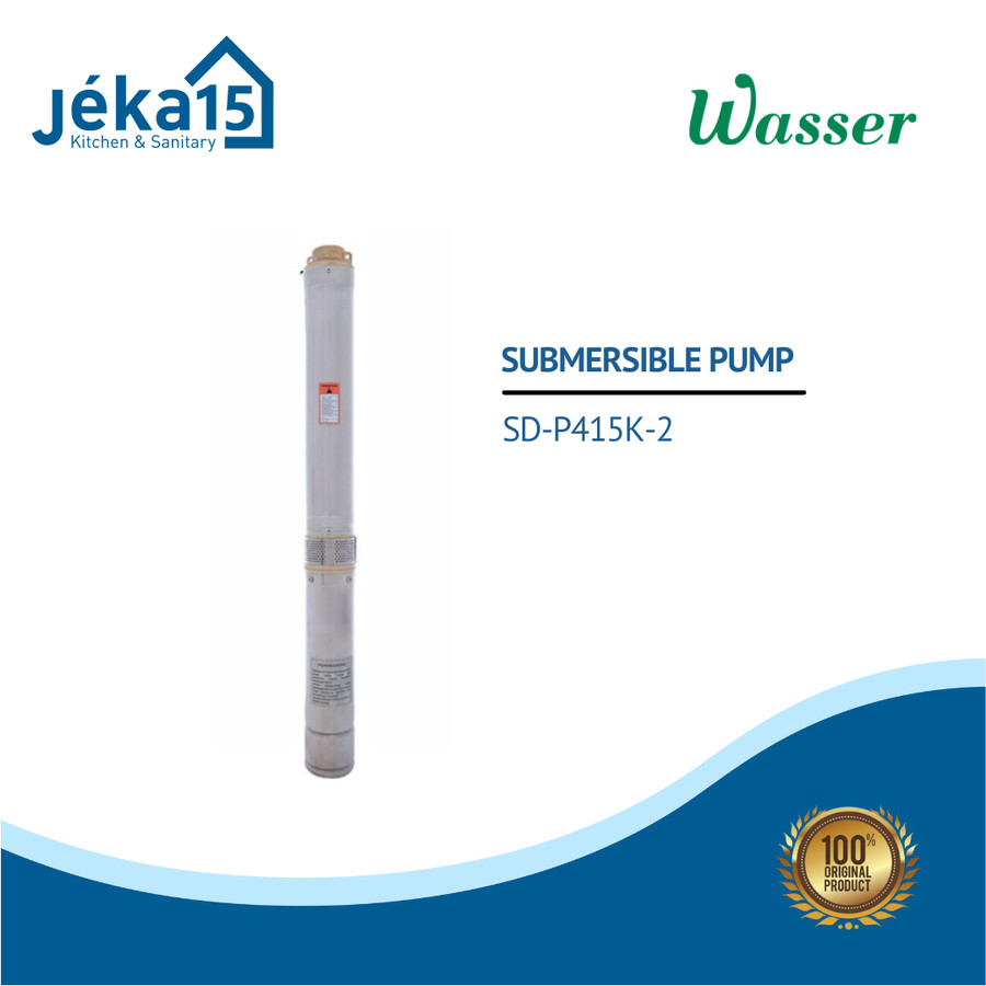 SUBMERSIBLE PUMP | WASSER SD-P415K-2 | POMPA SUBMERSIBLE SATELIT