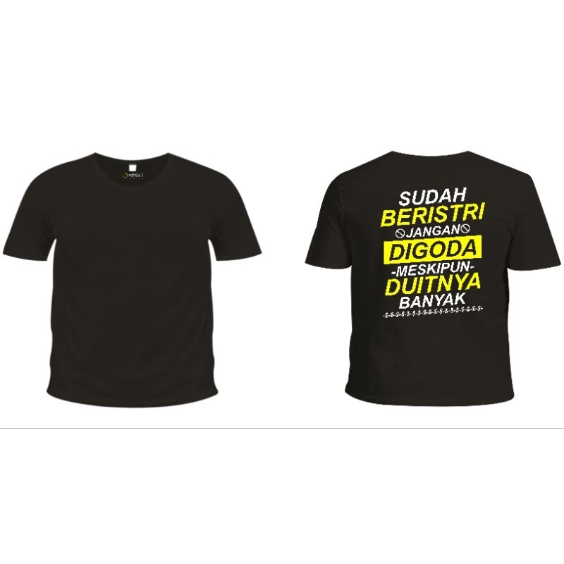 Kaos Unik Sudah Beristri Jangan Digoda