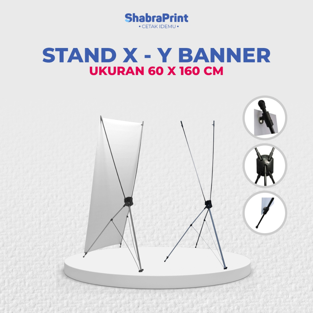 Stand x y banner bisa pesan satuan. Harga Grosir Lebih Murah