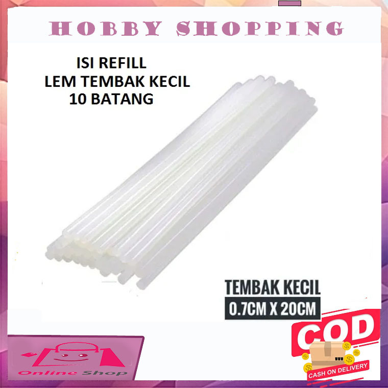 Refill lem tembak kecil / isi lem bakar kecil 10 Batang