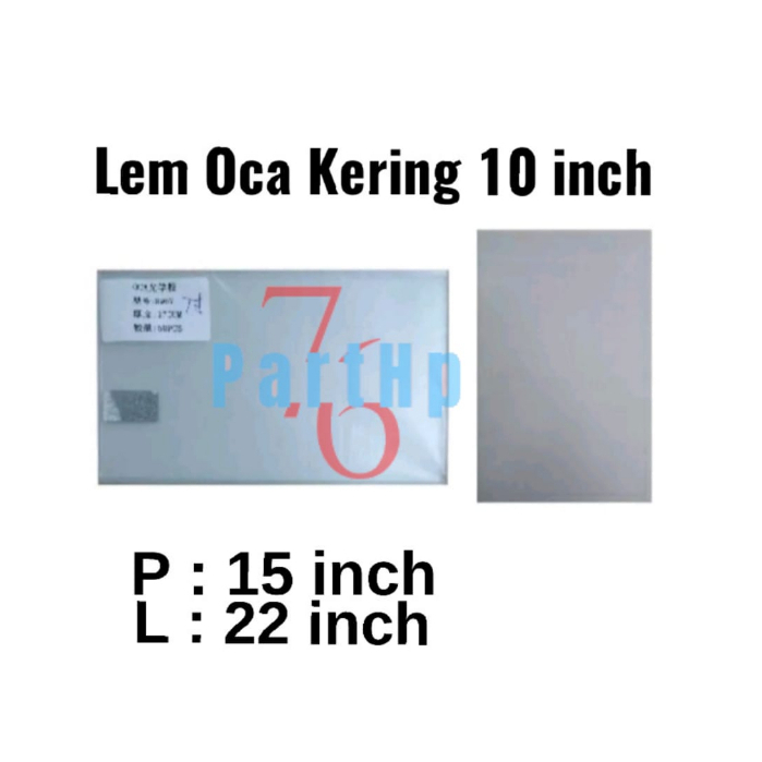 Universal Lem OCA 10 inch - Adhesive Perekat Occa Kering Dry Glue 10