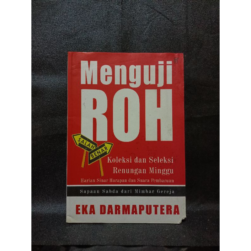 BUKU ORIGINAL MENGUJI ROH-EKA DARMAPUTERA