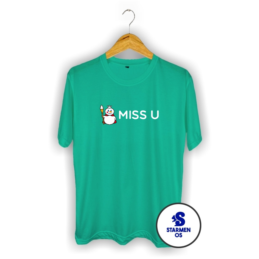 Kaos Distro Pria T-Shirt Motif Kata Kata Logo MISS U / MlXUE