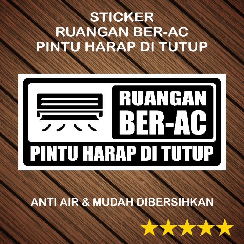 Stiker Ruangan Ber Ac Stiker Pintu Harap Ditutup Kembali Ruangan Ac Stiker Ruangan Ac Tutup Pintu