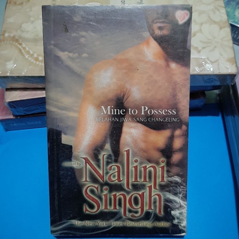 Mine to Possess by Nalini Singh