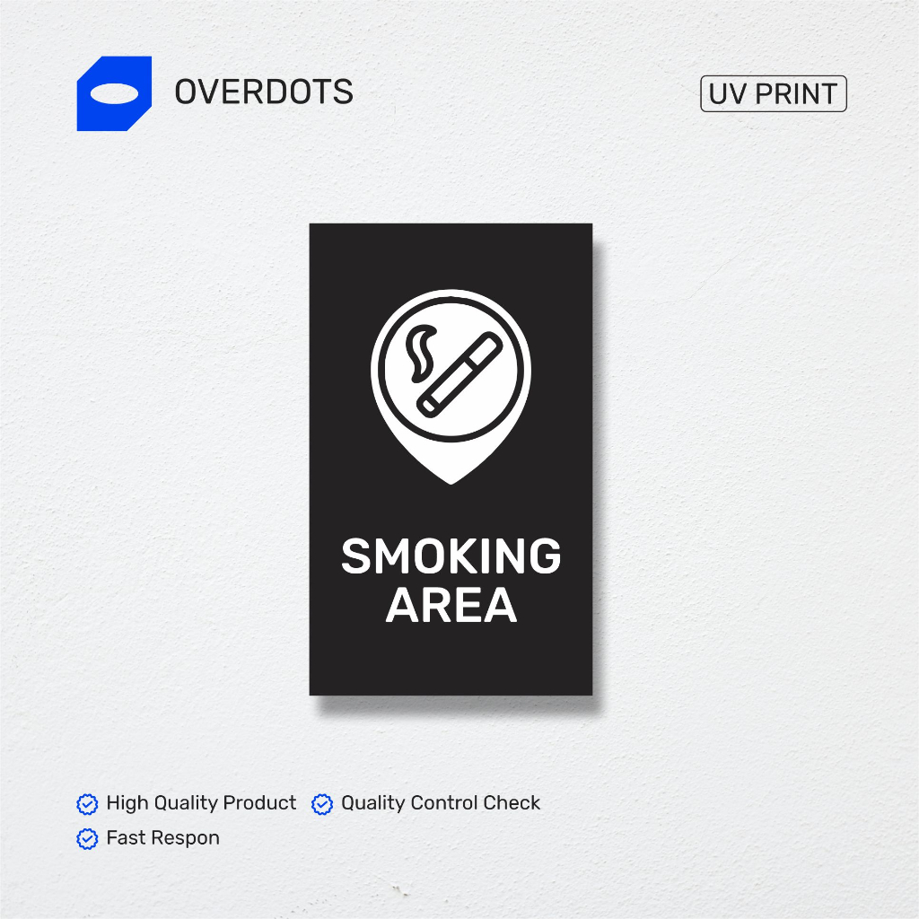 

Overdots Papan Tulisan Area Merokok | Sign Board Akrilik Modern | Smoking Area Sign Board | Akrilik Print UV