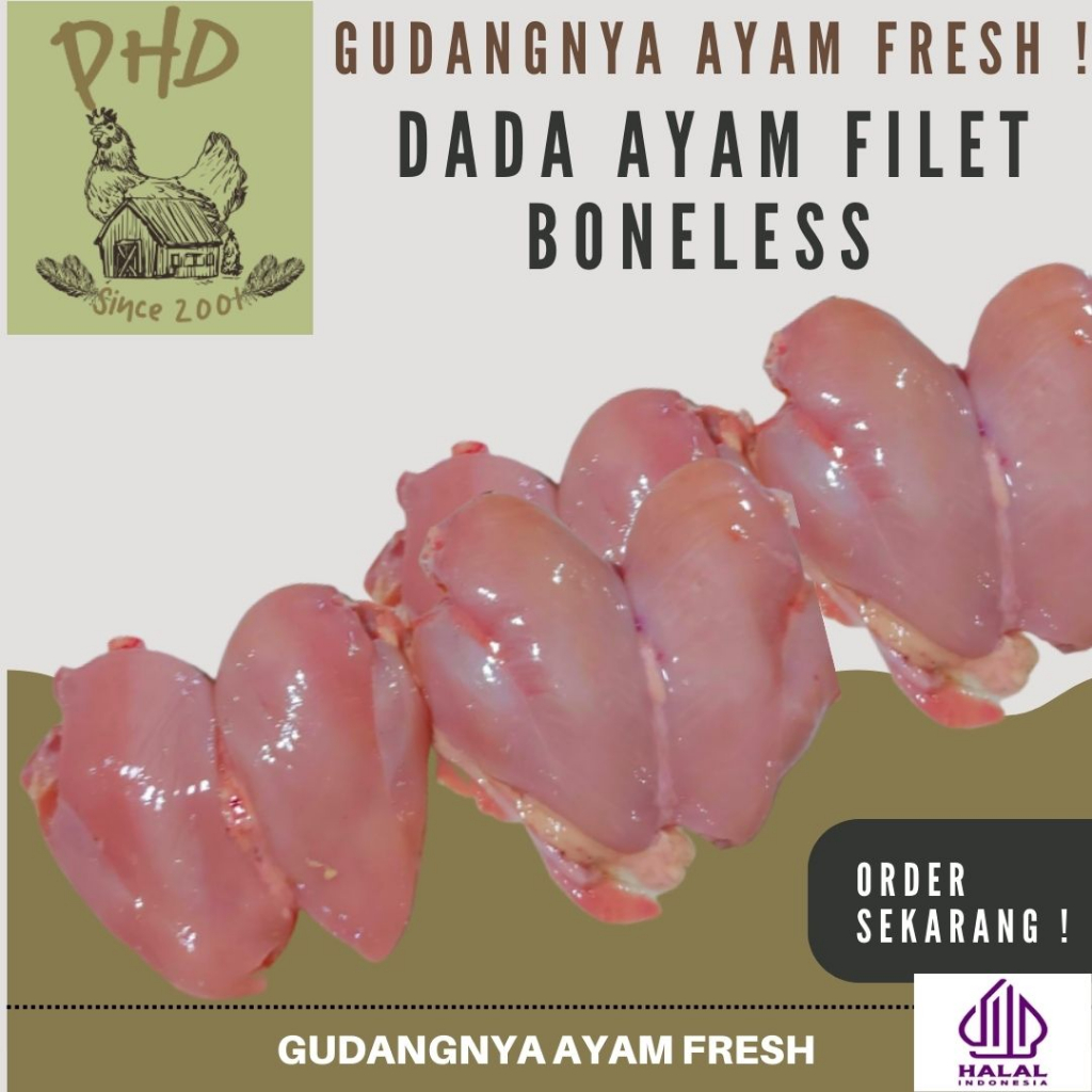 

AYAM PHD - DADA AYAM FILLET - BONELESS - MURAH - BERKUALITAS - SEGAR - FRESH 1KG