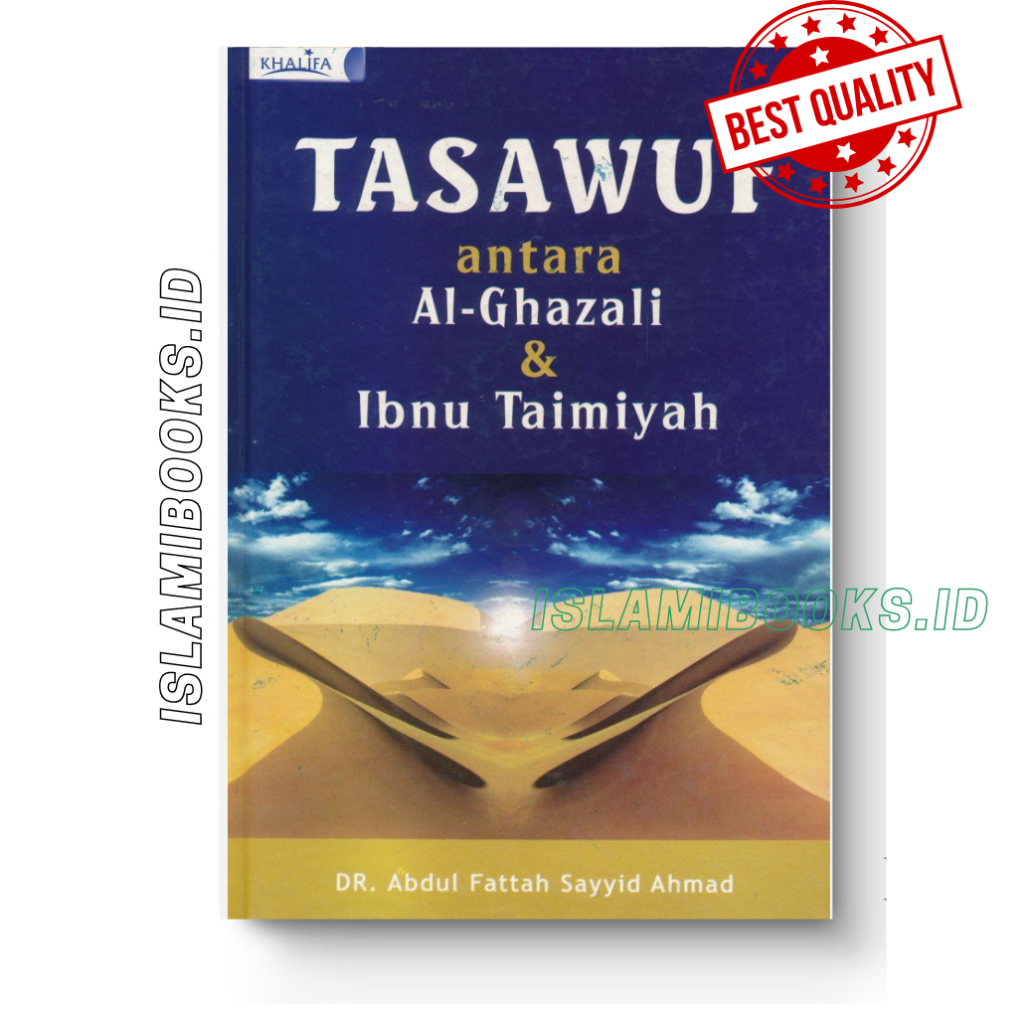 Tasawuf Antara Al Ghazali dan Ibnu Taimiyah