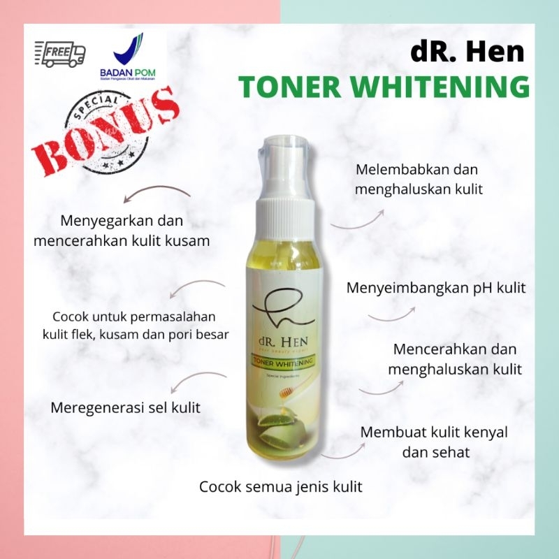 GRATIS BONUS - Toner Whitening dR. Hen Clinic Skincare by dr.Richard Lee