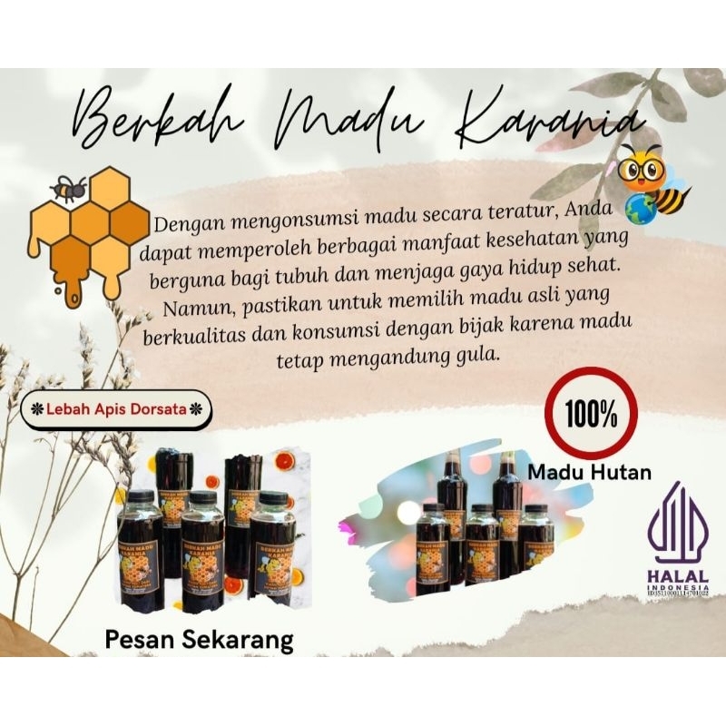 

MaduBerkahKarania#AsliHutanSumatera
