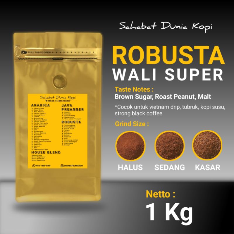 

Kopi Robusta Wali Super 100% Kualitas Terbaik