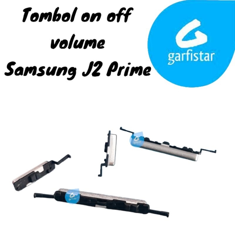 Tombol on off volume Samsung J2 Prime