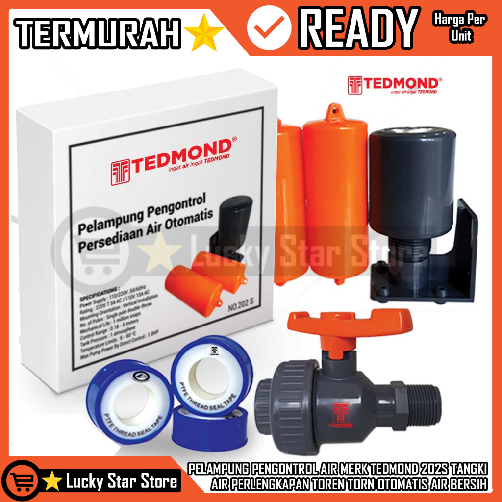 PELAMPUNG PENGONTROL AIR MERK TEDMOND 202S PERSEDIAN TANKKI TANDON POMPA PEMUTUS PELAMPUNG RADAR TAN