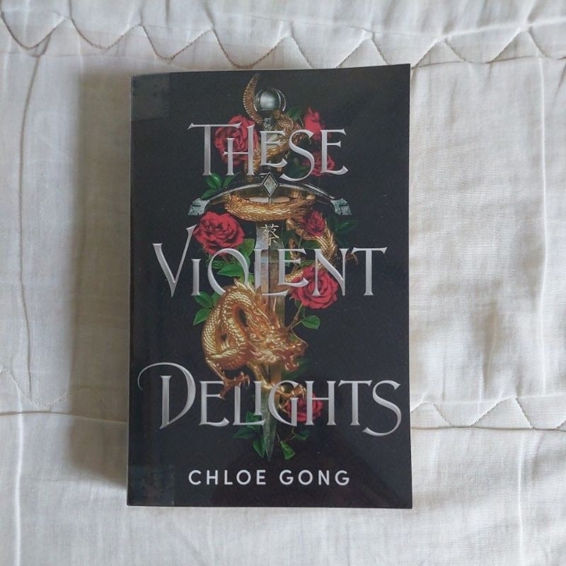 These Violent Delights - Chloe Gong