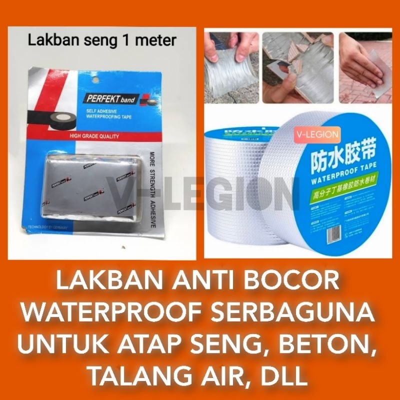 Lakban Lem Seng & Beton Anti Bocor / Waterproof