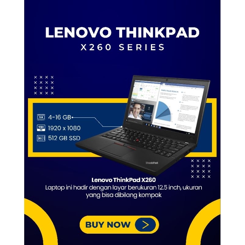 LAPTOP LENOVO THINKPAD X260 | CORE I5 | GEN 6 | RAM 16GB | SSD 512GB | MUKUS MURAH BERGARANSI