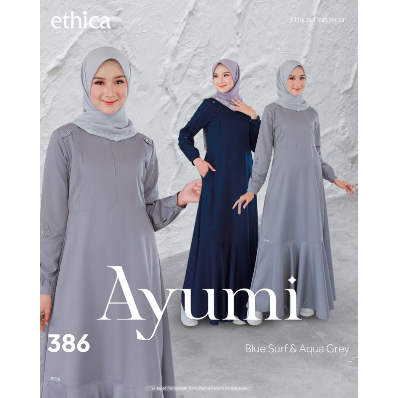 ETHICA AYUMI 386 TERMURAH | GAMIS AYUMI TERBARU