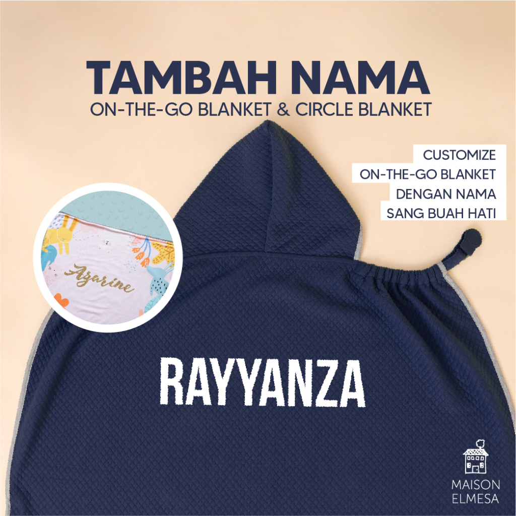 HANYA TAMBAH NAMA ON-THE-GO BLANKET &amp; CIRCLE BLANKET TANPA SELIMUT (CUSTOMIZED)