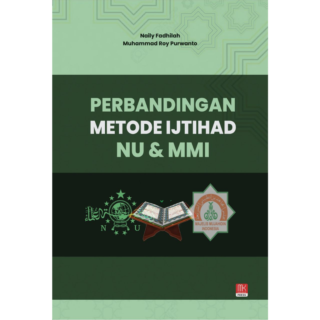 Perbandingan Metode Ijtihad NU & MMI