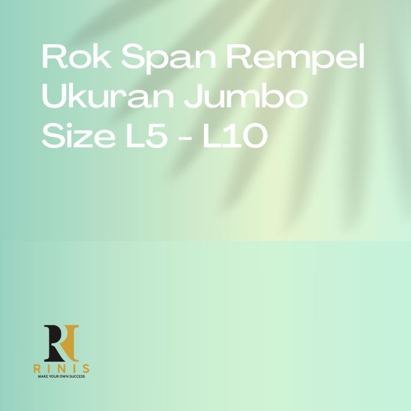 Rok Kerja Span Rempel Big Size L5 - L10 Premium Quality