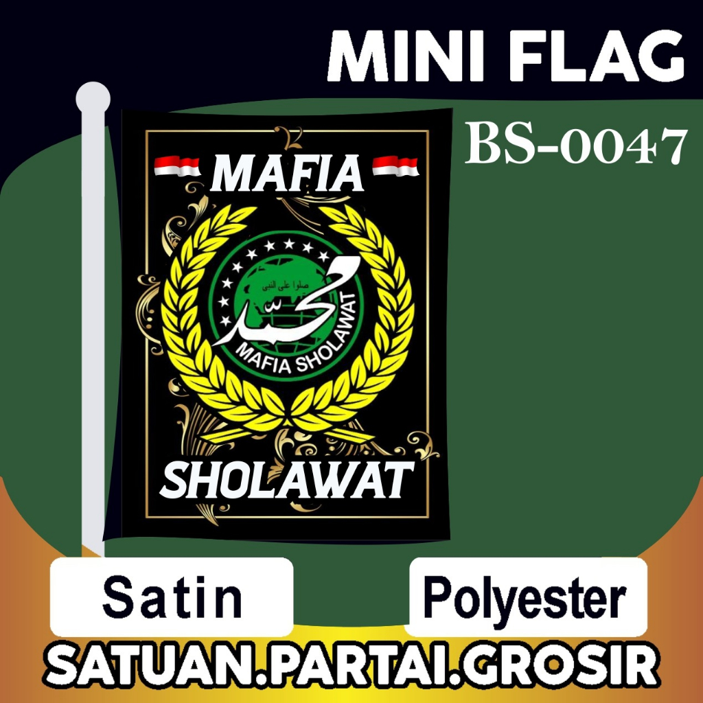Bendera Mafia Sholawat Manunggaling / Cetak Mini Flag Mafia Sholawat / Bendera Kain Custom Printing