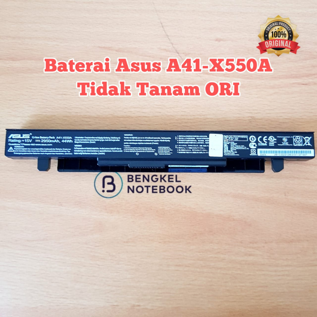 Baterai Asus A41-X550 A41-X550A A450 K450 A550 F450 F550 F552 K550 P450 P550 R409 R510 X450CC X550 X550C X550A X550CA X452E X452C X450C X450L A450L A450C Tidak Tanam ORIGINAL