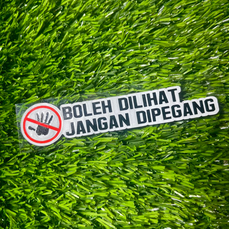 Sticker boleh di lihat jangan di pegang sticker cutting motor 1pcs