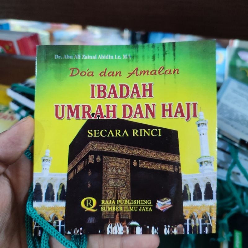 Doa dan Amalan Ibadah Umrah dan Haji - Buku Panduan Haji dan Umrah | Umrah