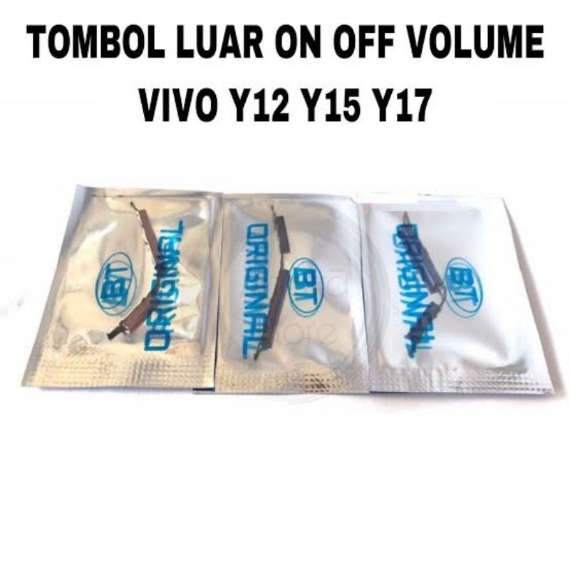 TOMBOL LUAR / TOMBOL ON/OFF+VOL VIVO Y12/Y15/Y17 ORIGINAL