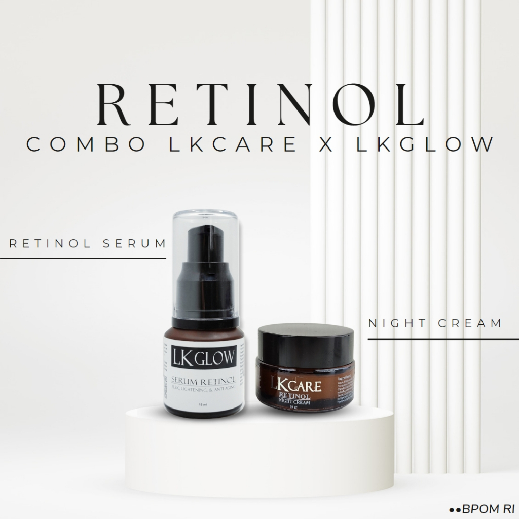 paket serum retinol lk glow lkglow dan lkcare retinol night cream bpom anti aging