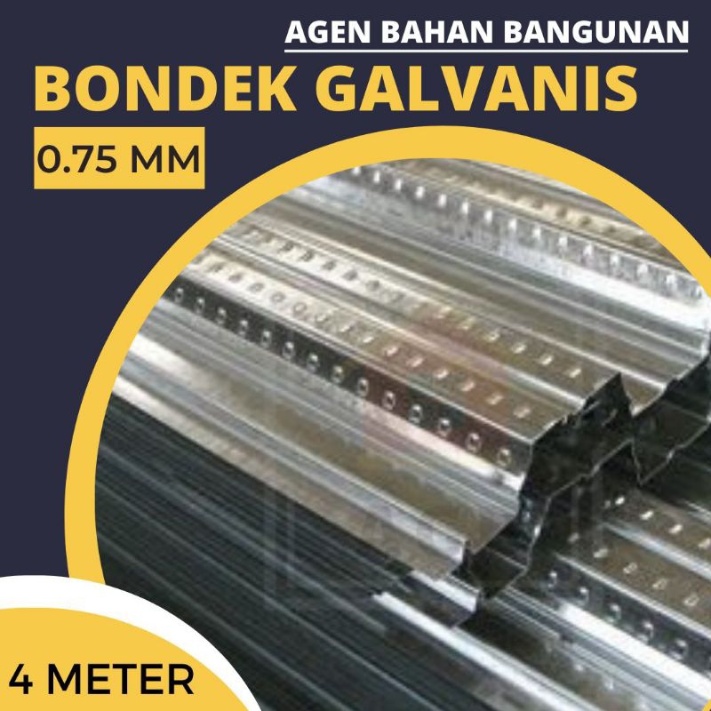 Bondek 075 STD / Bondek 0.75 STD / Bondek 0,75 STD (Panjang 4 Meter) Free Ongkir Jabodetabek