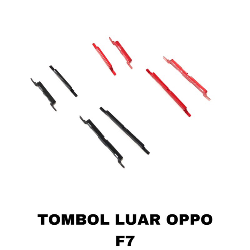 TOMBOL LUAR / TOMBOL ON / OFF+VOL OPPO F7 ORIGINAL