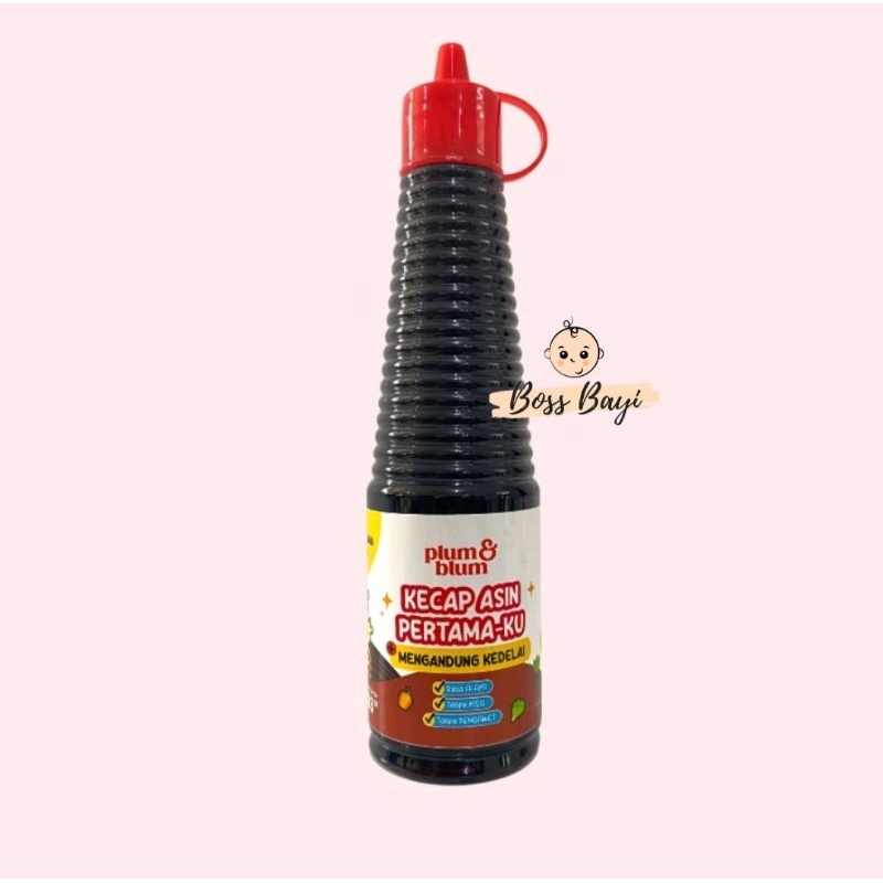 PLUM &amp; BLUM - Kecap MPASI ( Kecap Manis/ Kecap Asin/ Kecap Ikan/ Saus Tiram)