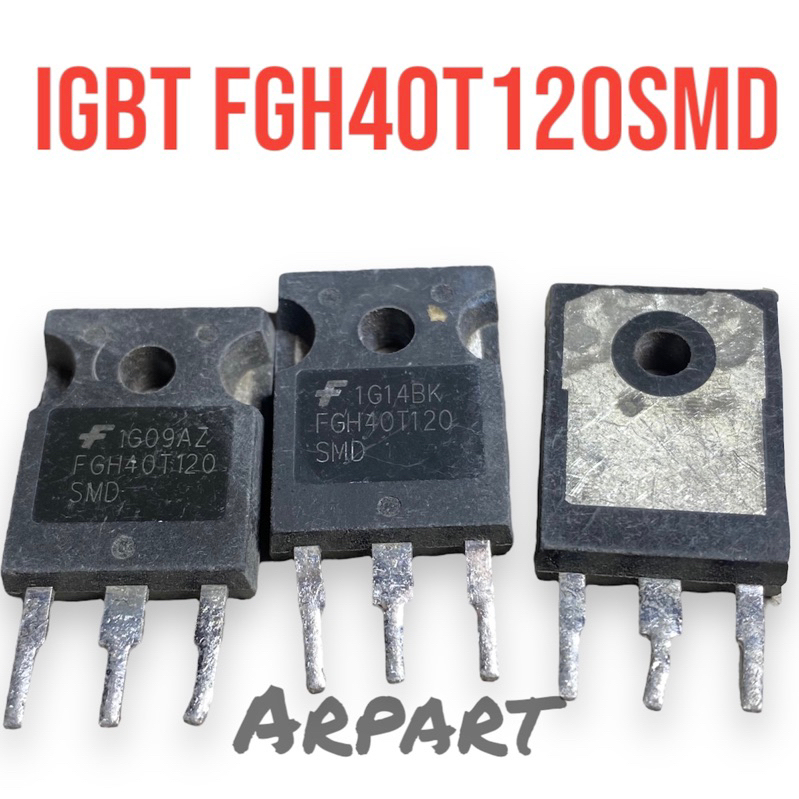 Igbt FGH40T120SMD 40T120 40A 1200v CABUTAN