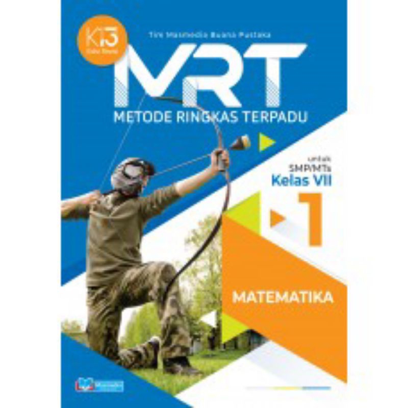 

MRT MATEMATIKA SMP/MTS KELAS VII VIII XI MASMEDIA