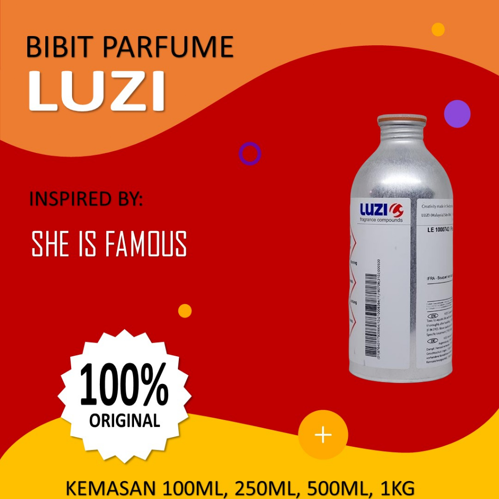 Bibit Parfum Luzi SHE IS FAMOUS 1KG