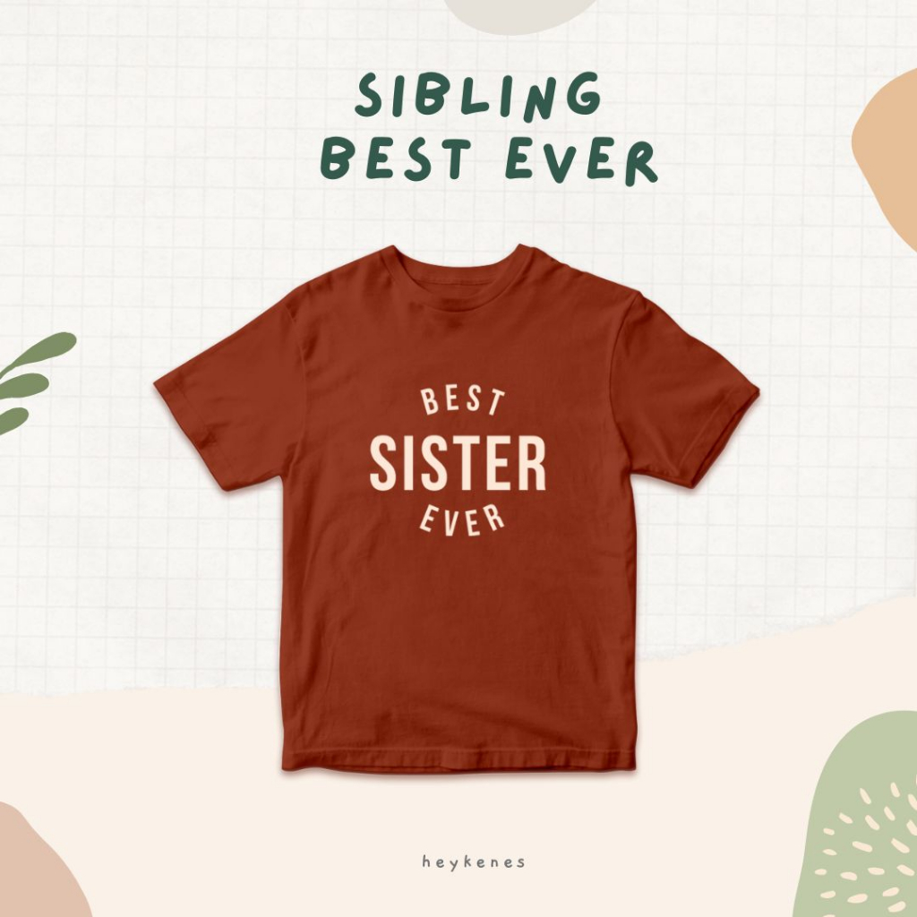 Heykenes Kaos Sibling Best Ever Cotton 30s