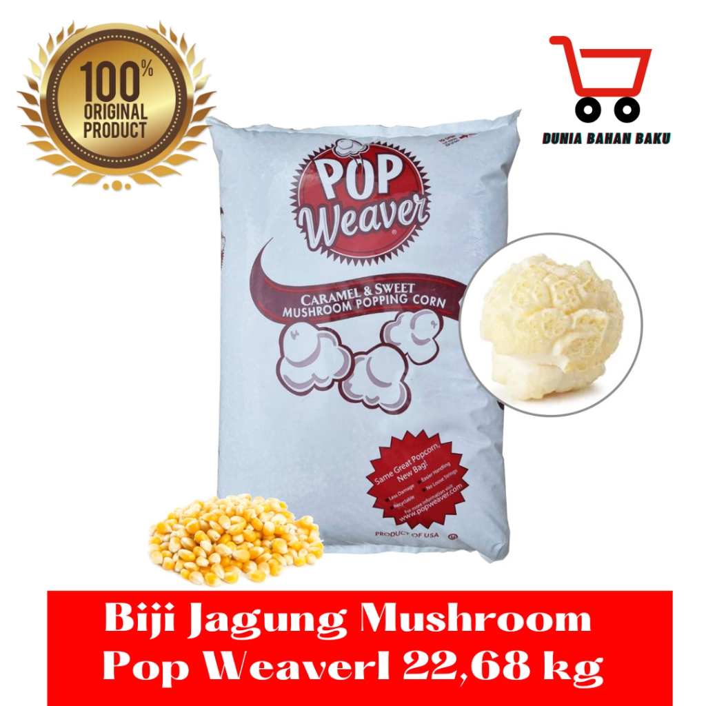 Popcorn Biji Jagung Mushroom Pop Weaver PREMIUM USA KHUSUS GRAB/GOJEK