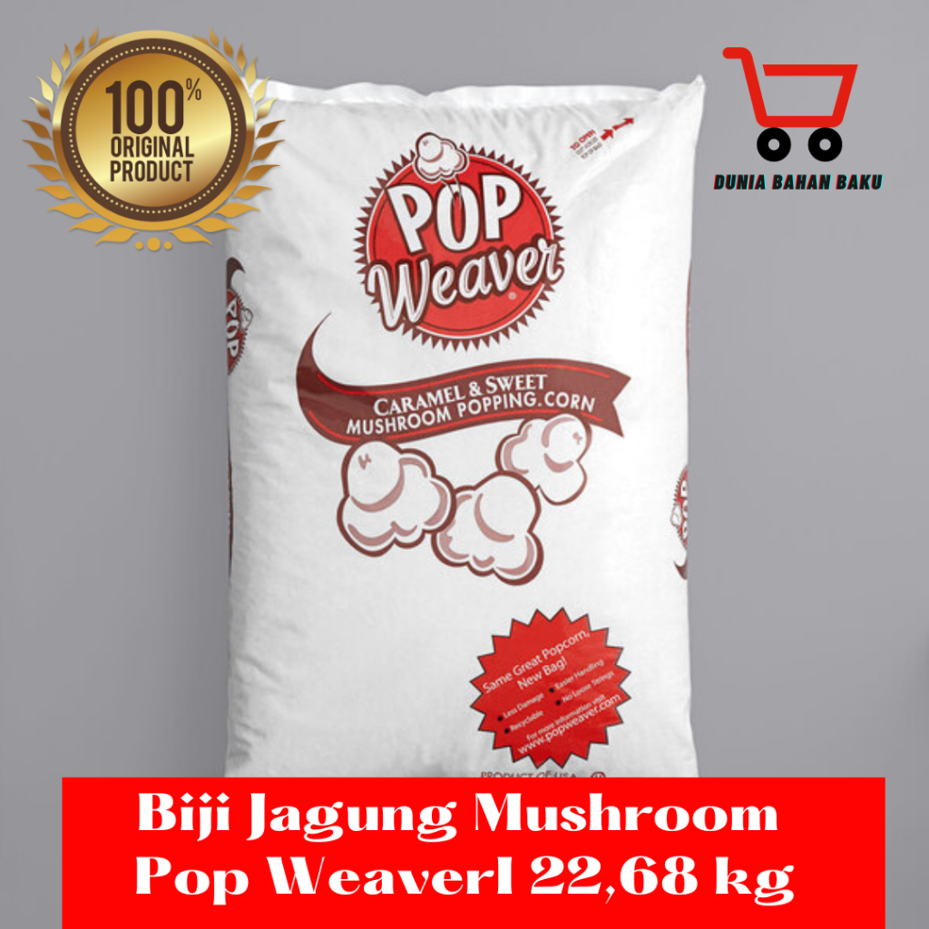 Popcorn Biji Jagung Mushroom Pop Weaver PREMIUM USA KHUSUS GRAB/GOJEK
