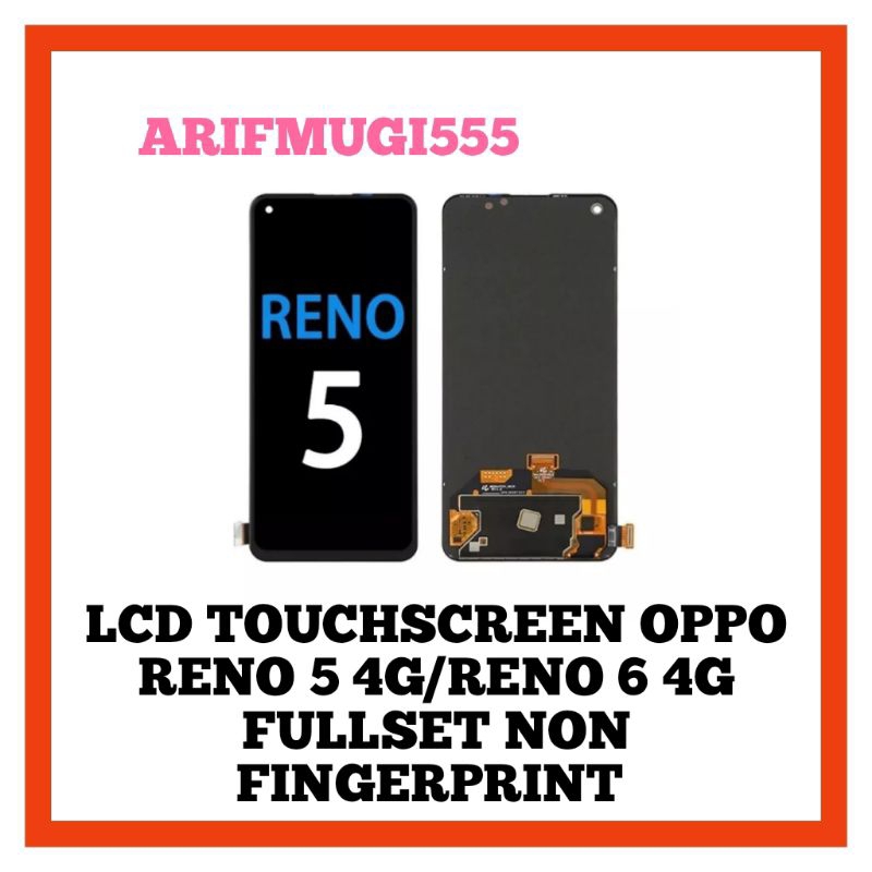 LCD TOUCHSCREEN FULLSET OPPO REN0 5 4G/REN0 6 4G NON FINGERPRINT