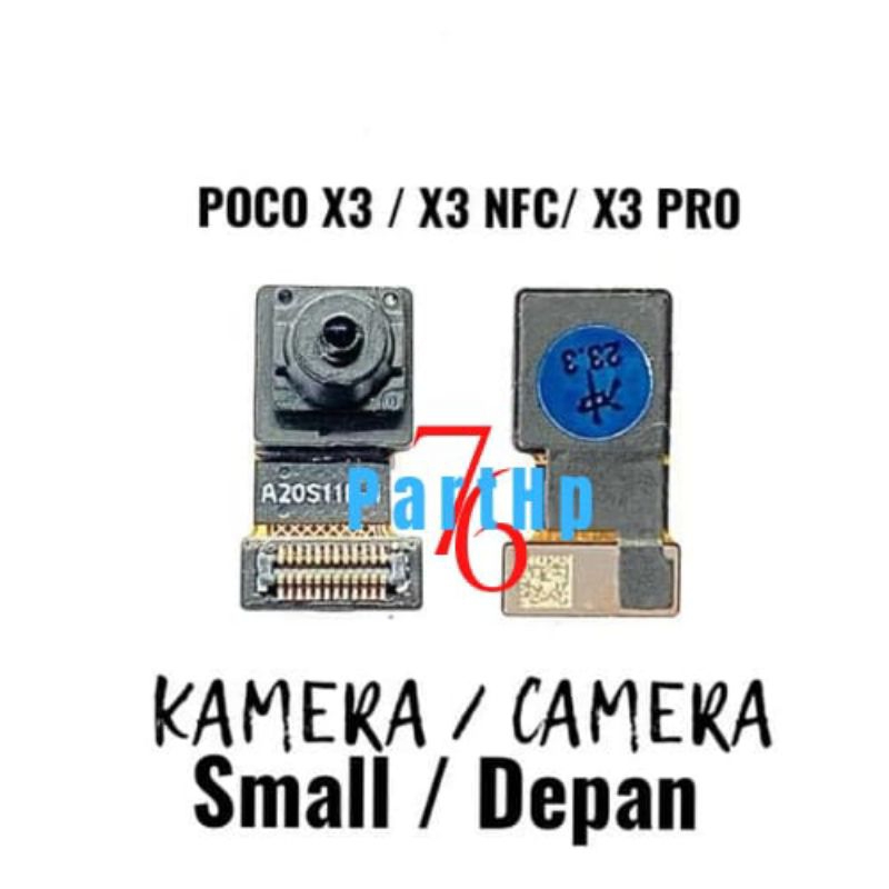 Kamera Depan Poco X3/X3NCF/X3pro - Camera Small