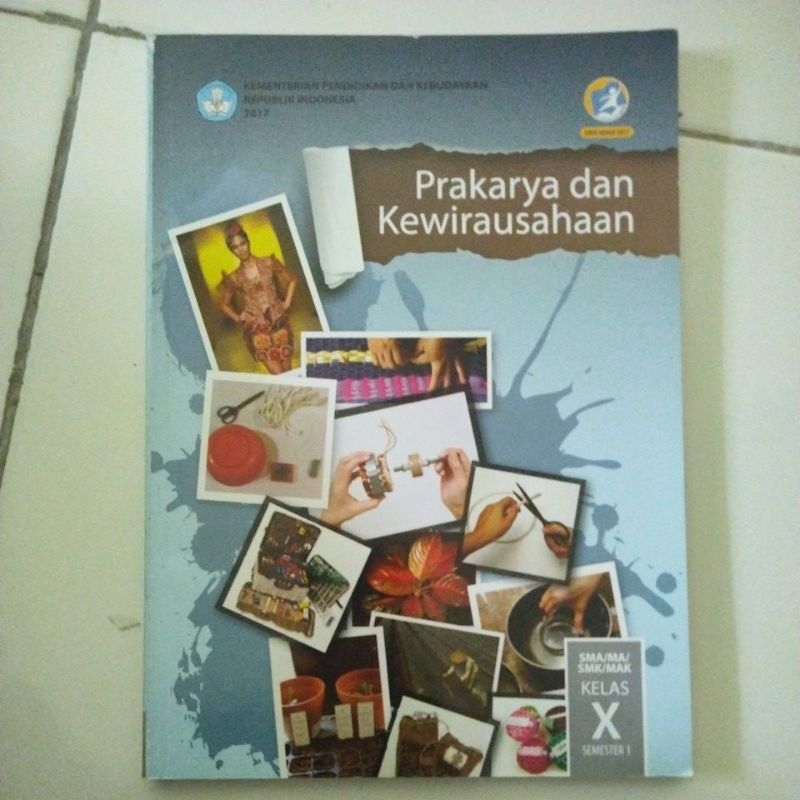 

Prakarya kelas 10 Kurikulum 2013 semester 1