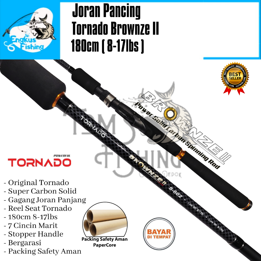 Joran Pancing Tornado Brownze II 180cm ( 8-17lbs ) Garansi Carbon Solid - Engkus Fishing