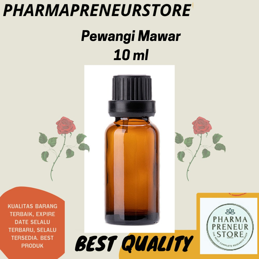 FRAGRANCE/ESSENCE/PEWANGI Mawar/Essence Rosae Best Quality 10 Ml