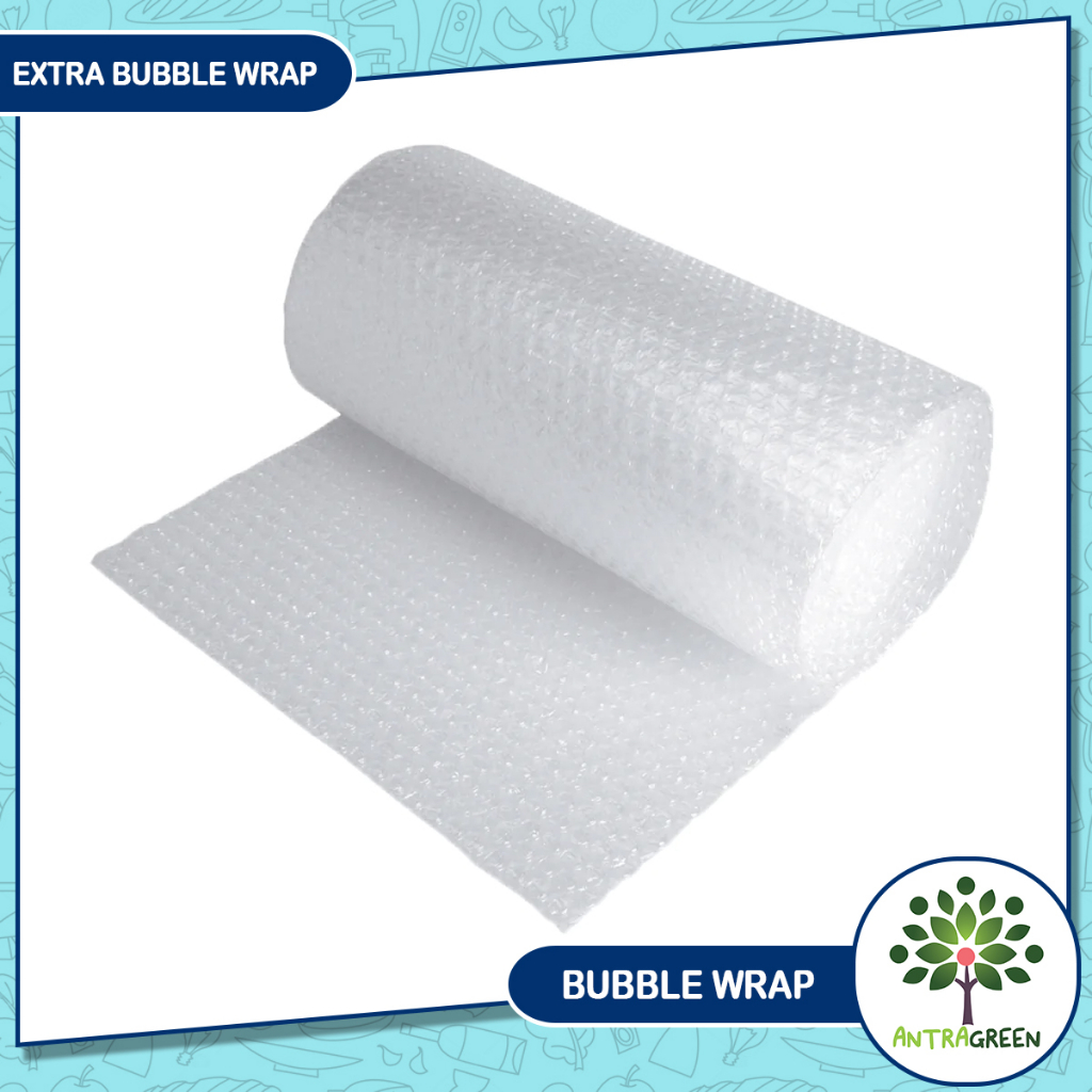

Extra Bubble Wrap