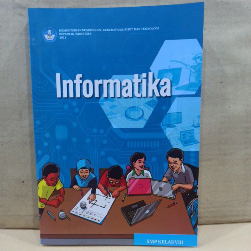 Buku Paket Informatika kelas 8 SMP Kurikulum Merdeka 2021